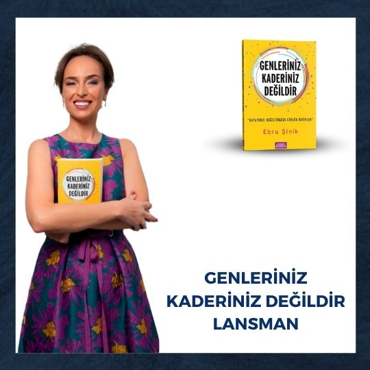 Ebru Şinik’in Son Kitabı Genleriniz Kaderiniz Değildir Lansmanı Four Seasons Otel