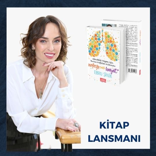 Ebru Şinik - Nefeste Saklı Hayat Kitabı Lansmanı ve Yansımaları