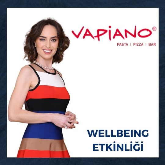 Vapiano Suadiye Wellbeing Semineri - İstanbul | Mart 2016